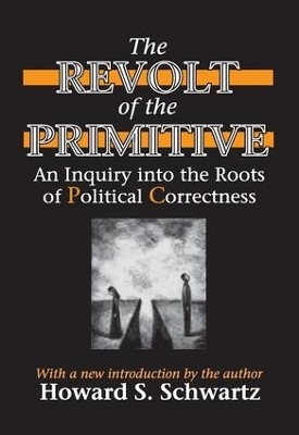 The Revolt of the Primitive - Howard Schwartz