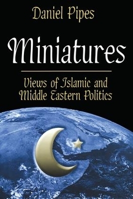 Miniatures - Daniel Pipes