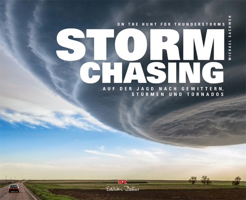 Stormchasing - Michael Sachweh