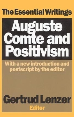 Auguste Comte and Positivism - 