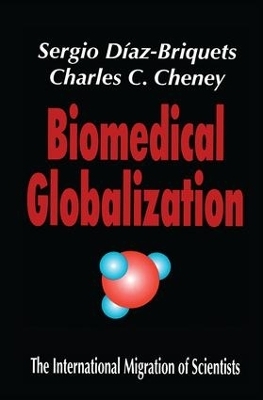 Biomedical Globalization - Charles Cheney
