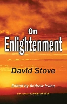 On Enlightenment - David Stove
