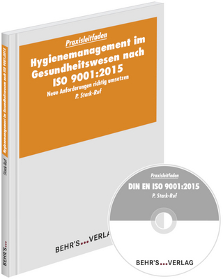 Hygienemanagement im Gesundheitswesen nach ISO 9001:2015
