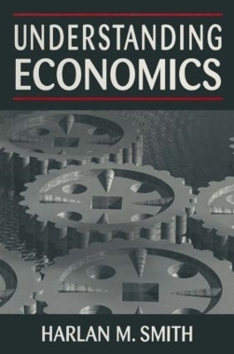 Understanding Economics - Harlan M. Smith