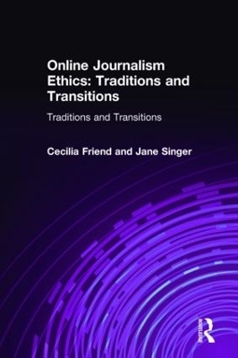 Online Journalism Ethics - Cecilia Friend, Jane Singer