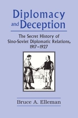 Diplomacy and Deception - Bruce Elleman