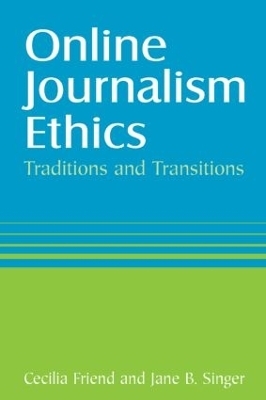 Online Journalism Ethics - Cecilia Friend, Jane Singer