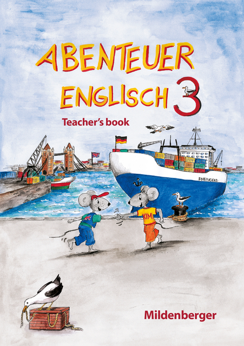 Abenteuer Englisch 3 &ndash; Teacher`s book - Bettina Erdmann, Gerhard Hergenr&ouml;der, Hermann D Hornschuh