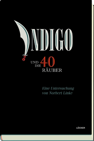 Indigo und die vierzig Räuber