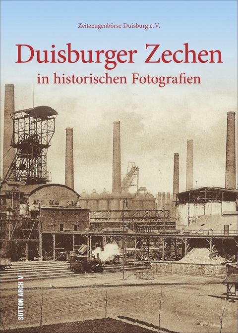 Duisburger Zechen -  Zeitzeugenb&ouml;rse Duisburg E.v. Herrn Harald Molder
