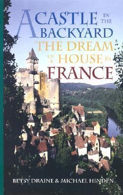 A Castle in the Backyard - Betsy Draine