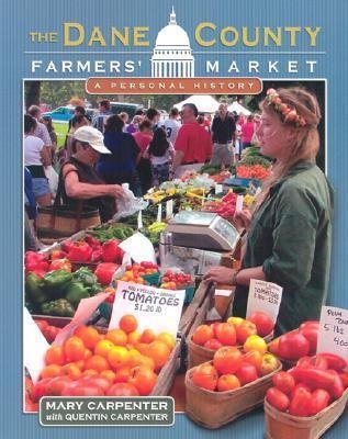 The Dane County Farmers' Market