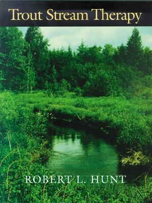 Trout Stream Therapy -  University of Wisconsin Press