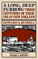 A Long, Deep Furrow - Howard S. Russell