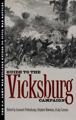 U.S.Army War College Guide to the Vicksburg Campaign - 