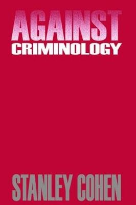Against Criminology
