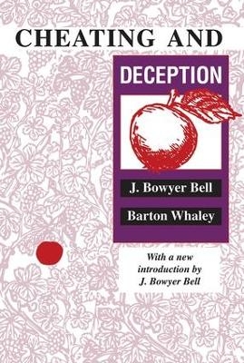 Cheating and Deception - J. Bowyer Bell, Barton Whaley