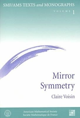 Mirror Symmetry -  American Mathematical Society