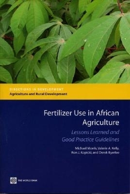 Fertilizer Use in African Agriculture - Michael Morris, Derek Byerlee