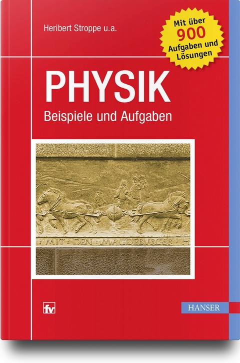 Physik - Heribert Stroppe