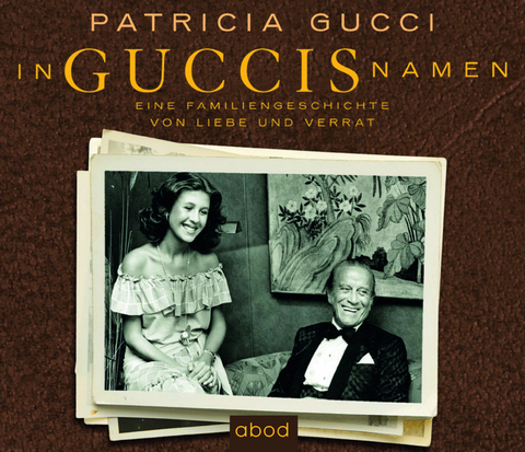 In Guccis Namen - Patricia Gucci