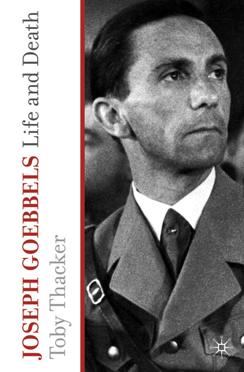 Joseph Goebbels - T. Thacker