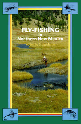 Fly-Fishing in Northern New Mexico