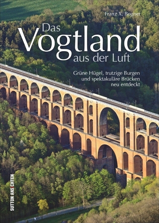 Das Vogtland aus der Luft