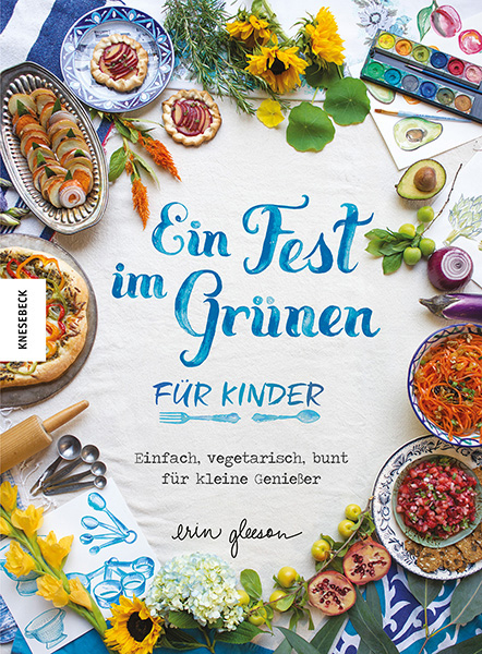 Ein Fest im Gr&uuml;nen f&uuml;r Kinder - Erin Gleeson