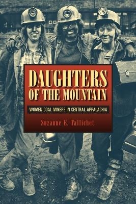 Daughters of the Mountain - Suzanne E. Tallichet