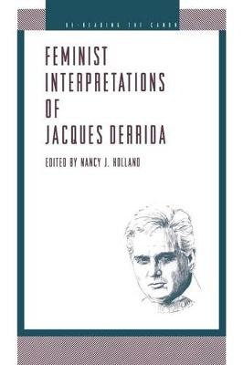 Feminist Interpretations of Derrida - 