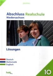 Pauker. Die Lernhilfen / Abschluss Realschule Niedersachsen - L&ouml;sungen - 