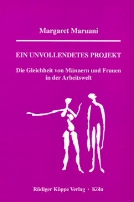 Ein unvollendetes Projekt - Margaret Maruani
