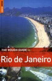 The Rough Guide to Rio de Janeiro - Oliver Marshall, Robert Coates