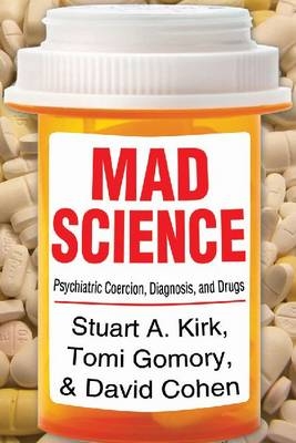 Mad Science -  Stuart A. Kirk