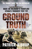 Ground Truth - Patrick Bishop