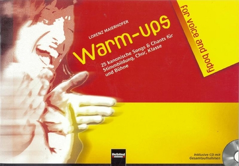 Warm-ups for voice & body - Lorenz Maierhofer