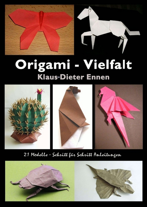 Origami - Vielfalt - Klaus-Dieter Ennen