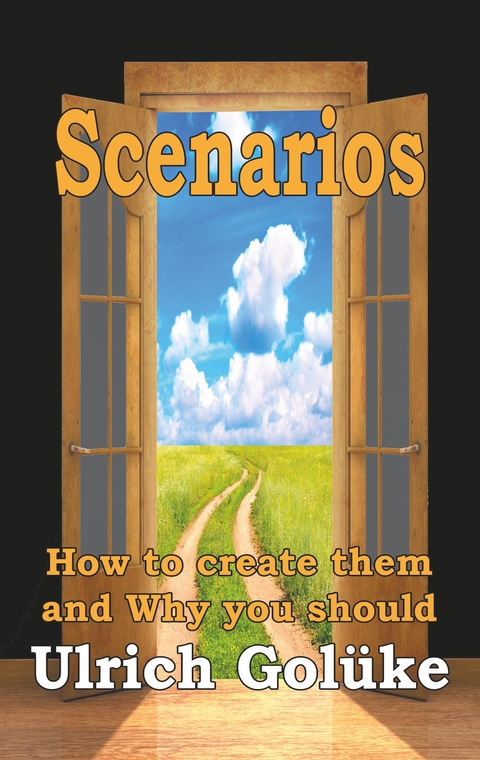 Scenarios - Ulrich Gol&uuml;ke