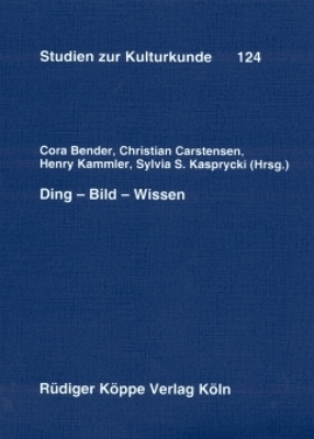 Ding &ndash; Bild &ndash; Wissen - 