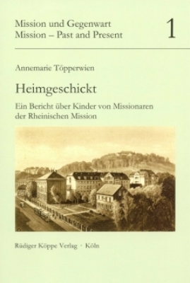 Heimgeschickt - Annemarie T&ouml;pperwien