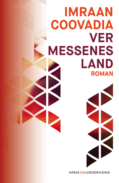 Vermessenes Land - Imraan Coovadia