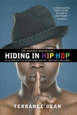 Hiding In Hip Hop - Terrance Dean