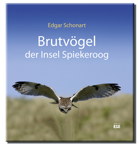Brutv&ouml;gel der Insel Spiekeroog - Edgar Schonart