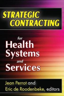 Strategic Contracting for Health Systems and Services