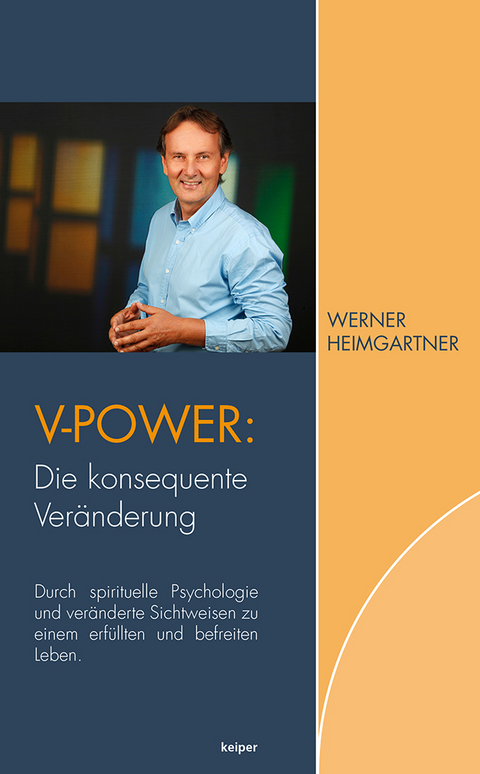 V-Power: Die konsequente Ver&auml;nderung - Werner Heimgartner