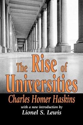 Rise of Universities -  Charles Homer Haskins