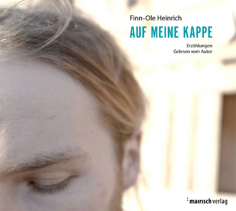 Auf meine Kappe - Finn-Ole Heinrich