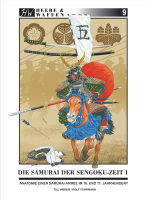 Die Samurai der Sengoku-Zeit - Till Weber