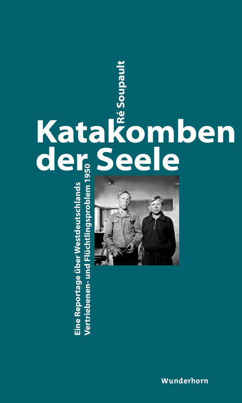 Katakomben der Seele - R&eacute; Soupault